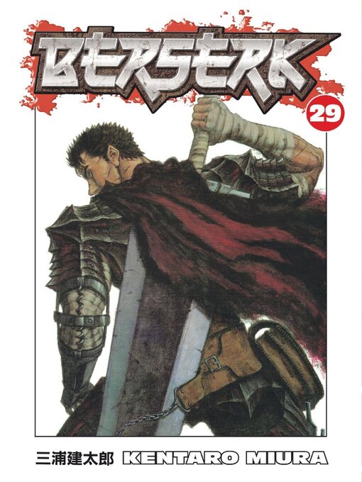 Title details for Berserk, Volume 29 by Kentaro Miura - Available